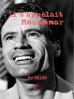 cover image of Il s'appelait Mouammar